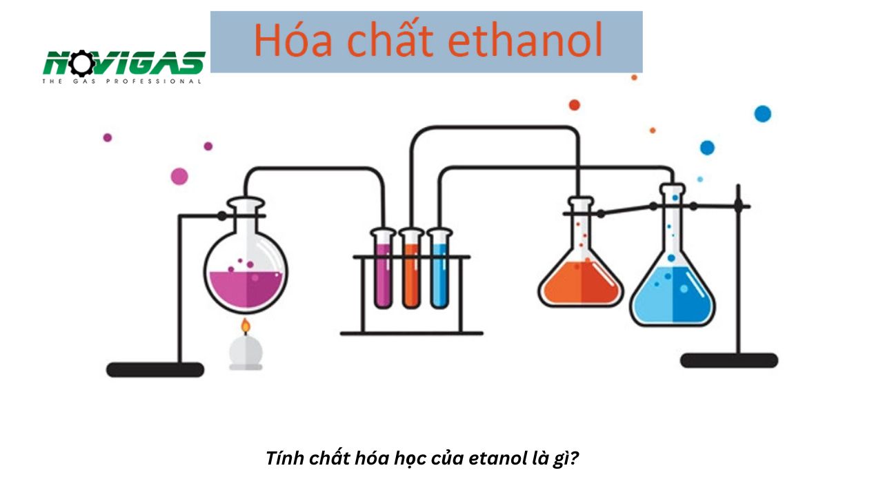 Tính chất hóa học của etanol là gì?